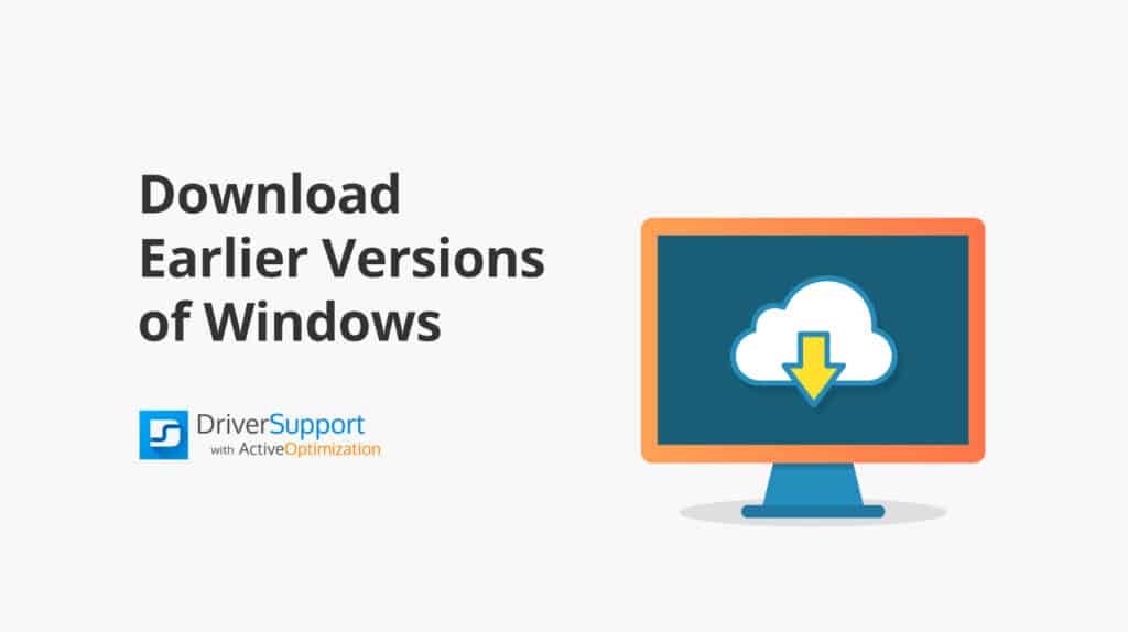 how to get earlier versions of windows