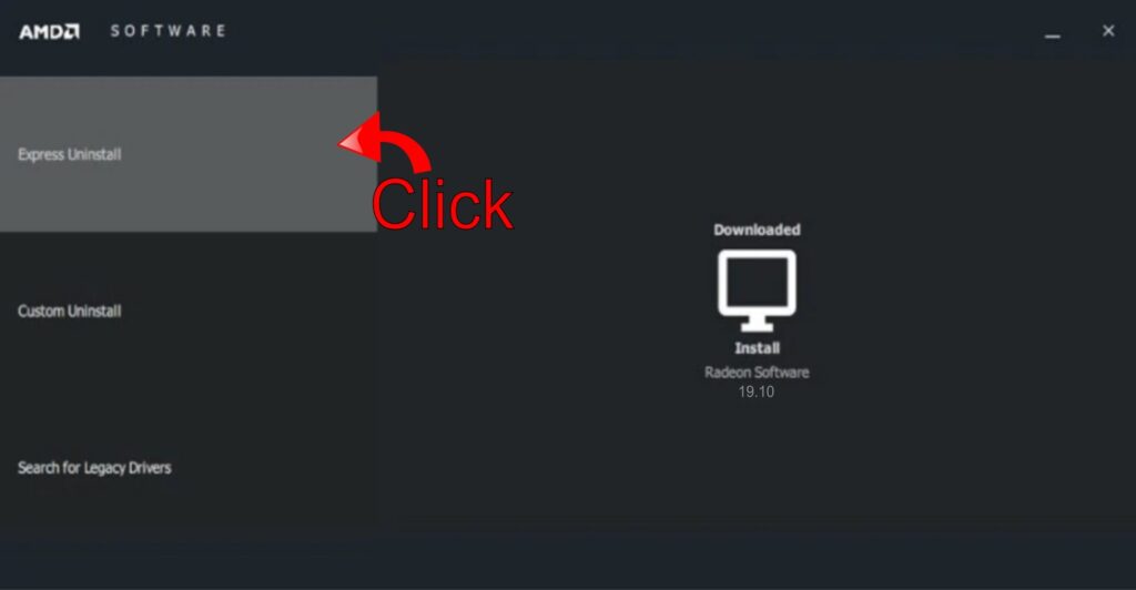 Select Express Uninstall Option Select Express Uninstall Option
