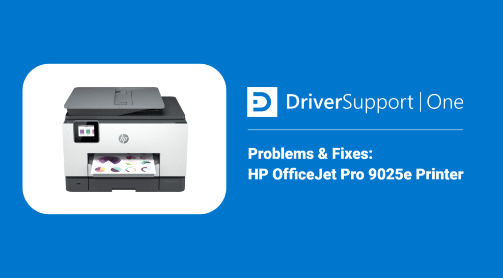 Common Problems and fixes for the HP OfficeJet Pro 9025e Printer Common Problems and fixes for the HP OfficeJet Pro 9025e Printer